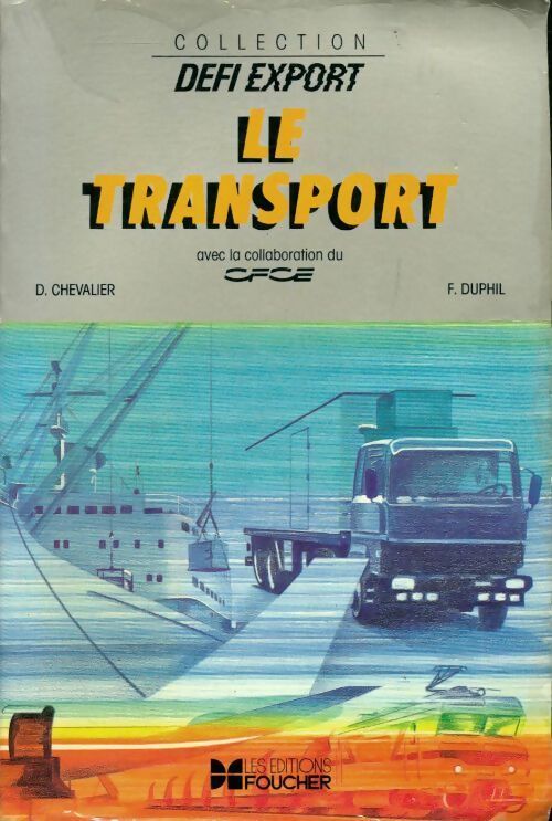 Le transport - F. Duphil - Livre
