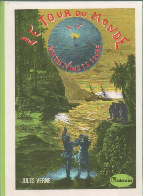 Le tour du monde en 80 jours - Jules Vernes - Livre