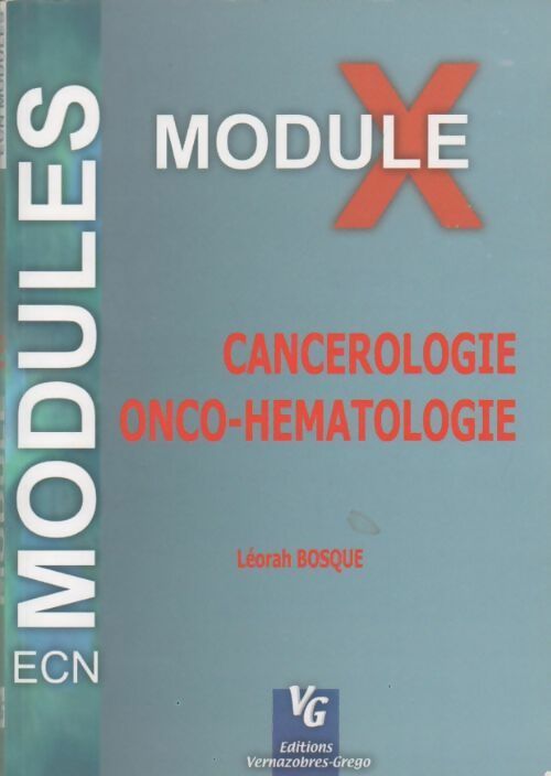 Cancérologie onco-hématologie - Léorah Bosqué - Livre
