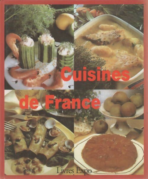 Cuisines de France - Christine Haüsler - Livre