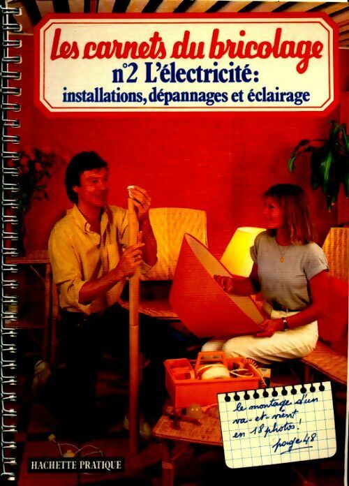 L'électricité : Installations / dépannages et éclairage - Inconnu - Livre