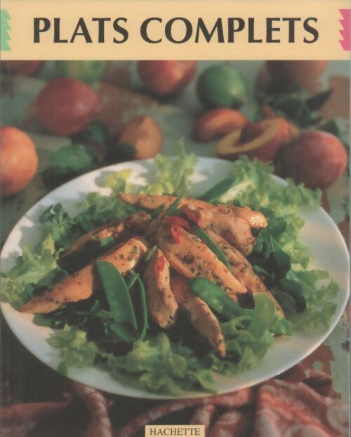 Plats complets - Donna Hay - Livre