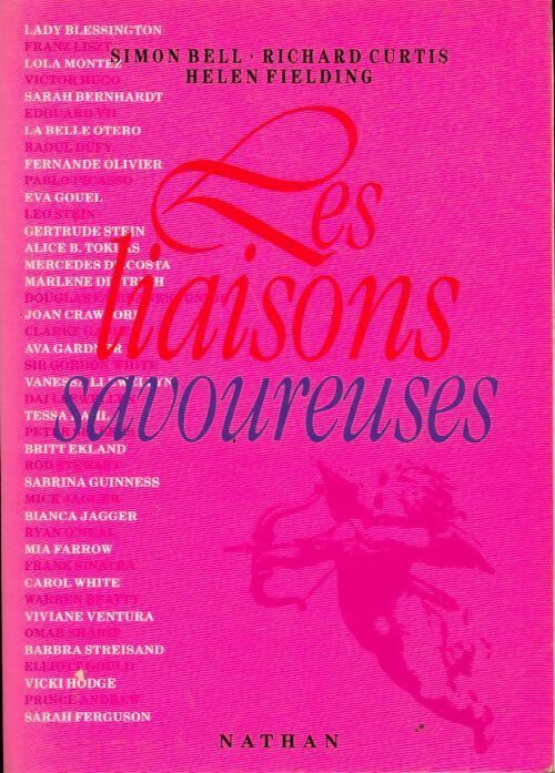 Les liaisons savoureuses - Collectif, Helen Fielding, Simon Bell, Richard Curtis - Livre