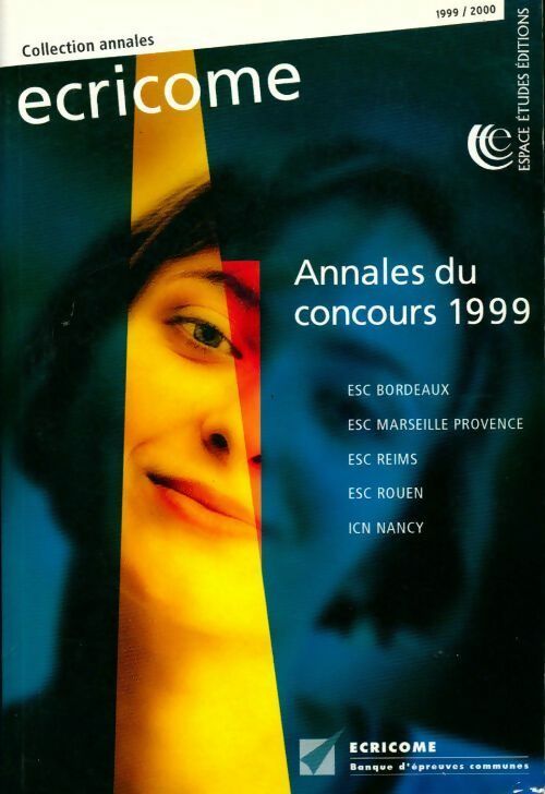 Ecricome annales du concours 1999 - Collectif - Livre