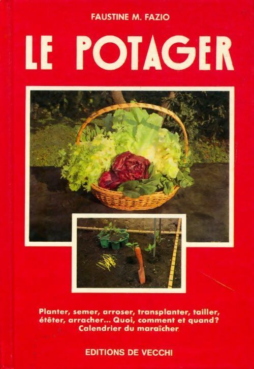 Le potager - F. Mainardi Fazio - Livre