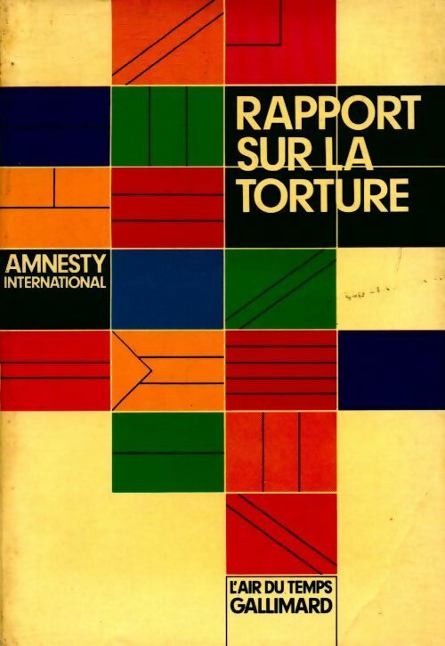 Rapport sur la torture - Amnesty International - Livre