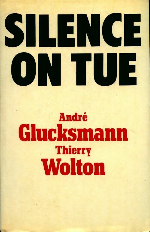 Silence, on tue - Thierry Wolton - Livre