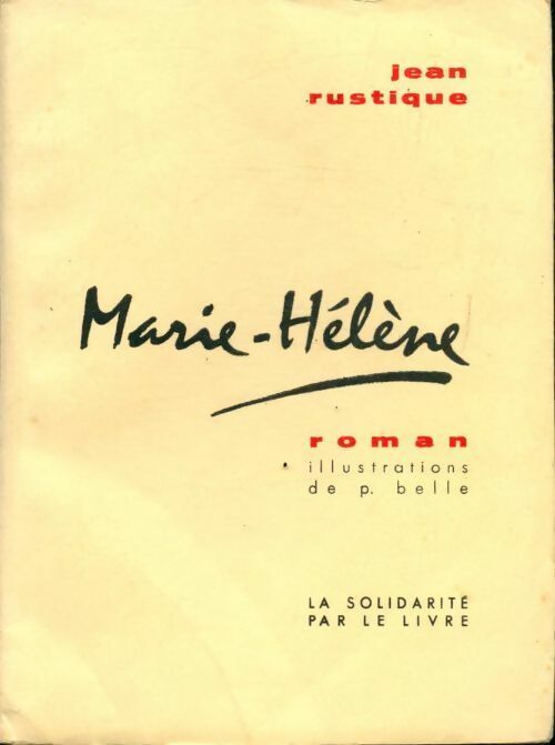 Marie-hélène - Jean Rustique - Livre