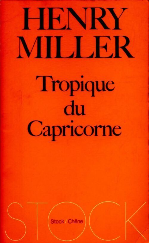 Tropique du capricorne - Henry Miller - Livre