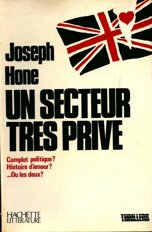 Un secteur très privé - Joseph Hone - Livre