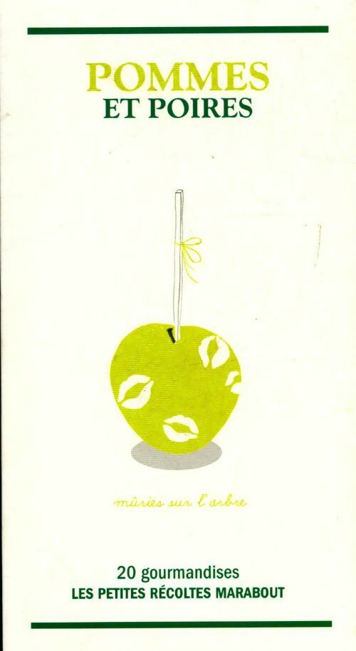 Pommes et poires - Catherine Quévremont - Livre