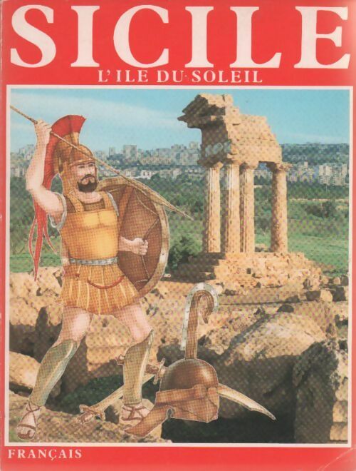 Sicile. L'île du soleil - Collectif - Livre