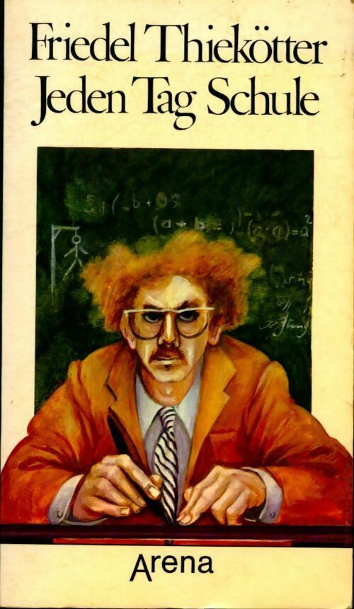 Jeden tag schule - Friedel Thiekötter - Livre
