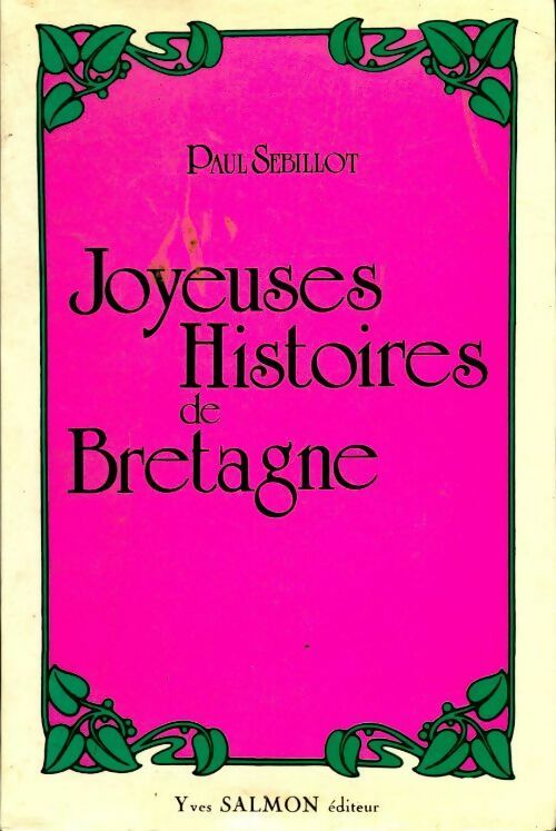 Joyeuses histoires de Bretagne - Paul Sébillot - Livre