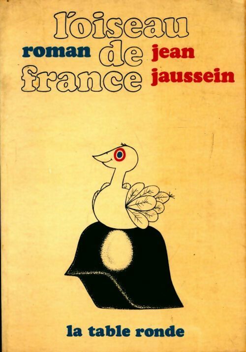 L'oiseau de France - Jean Jaussein - Livre