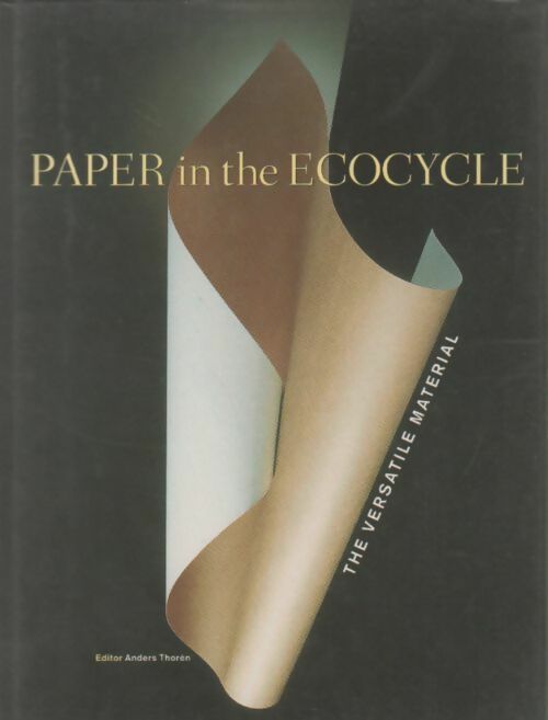 Paper in the ecocycle - Anders Thoren - Livre