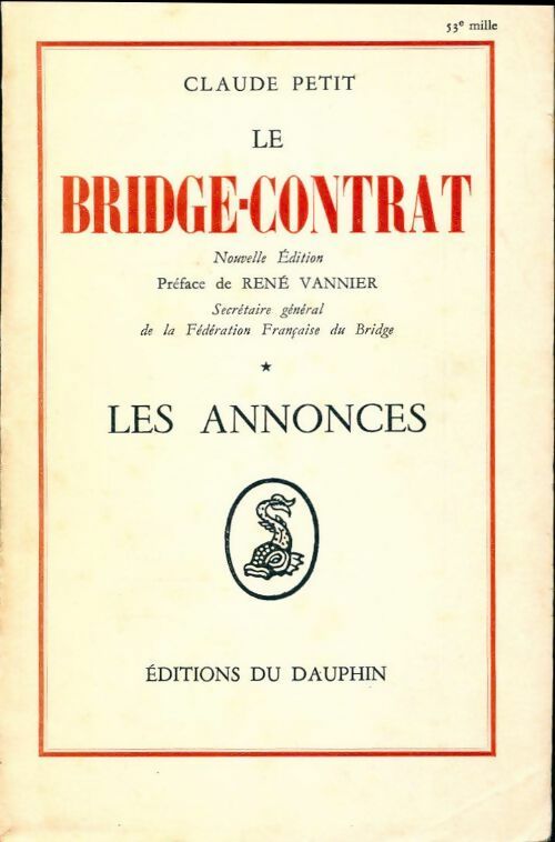 Le bridge-contrat - Claude Petit - Livre