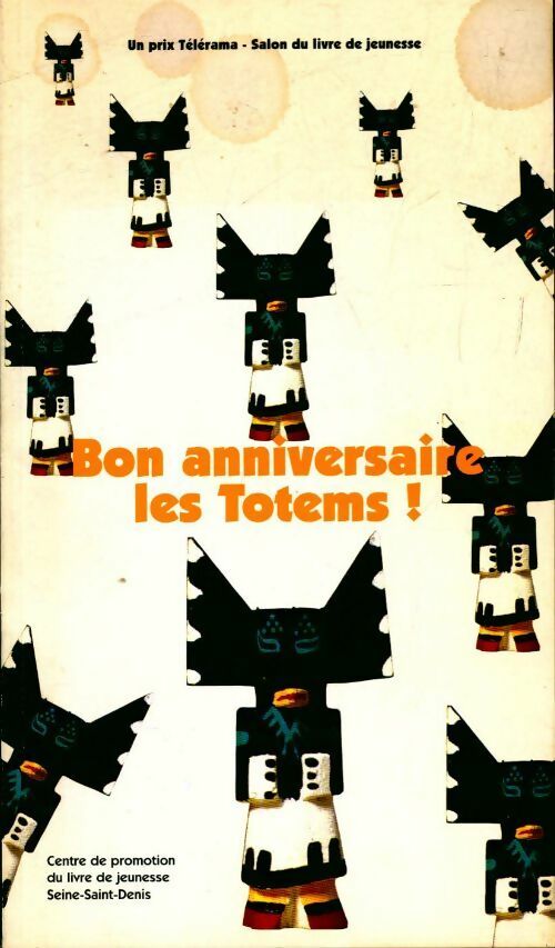 Bon anniversaire les Totems - Collectif - Livre