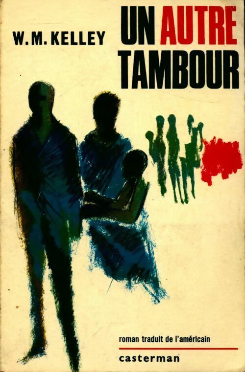 Un autre tambour - W.M. Kelley - Livre