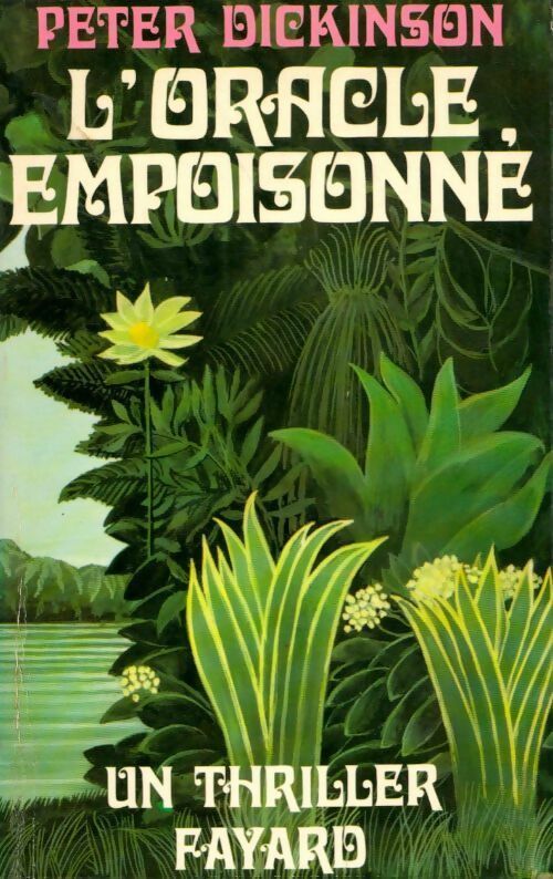 L'oracle empoisonné - Peter Dickinson - Livre