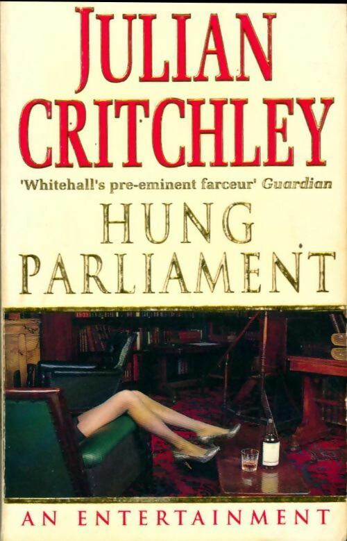 Hung parliament - Julian Critchley - Livre