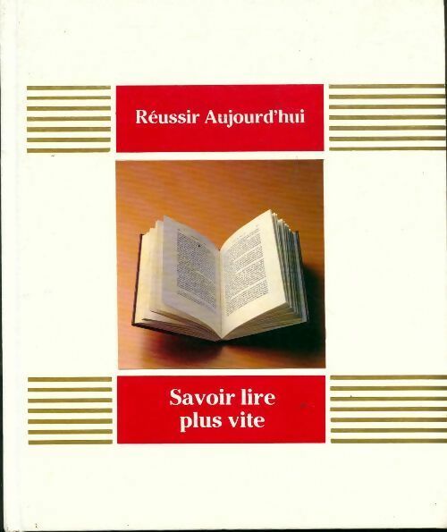 Savoir lire plus vite - François Richaudeau - Livre