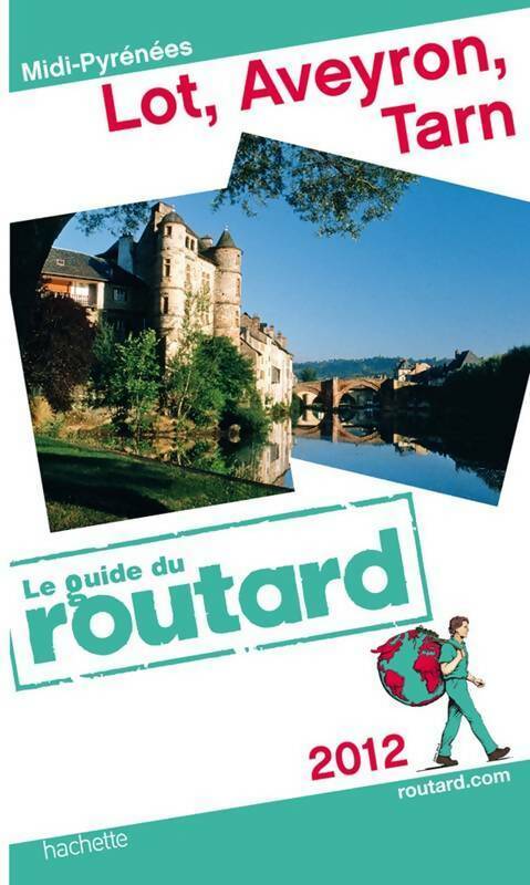 Lot, Aveyron, Tarn 2012 - Collectif - Livre