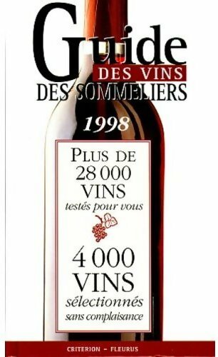 Guide des vins des sommeliers 1998 - Collectif - Livre