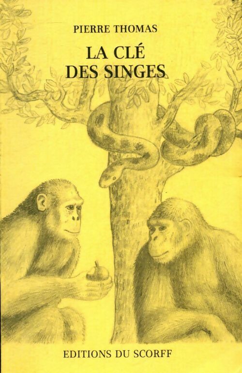 La clé des singes - Pierre Thomas - Livre