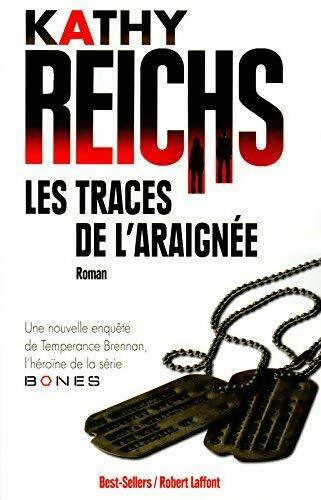 Les traces de l'araignée - Kathy Reichs - Livre
