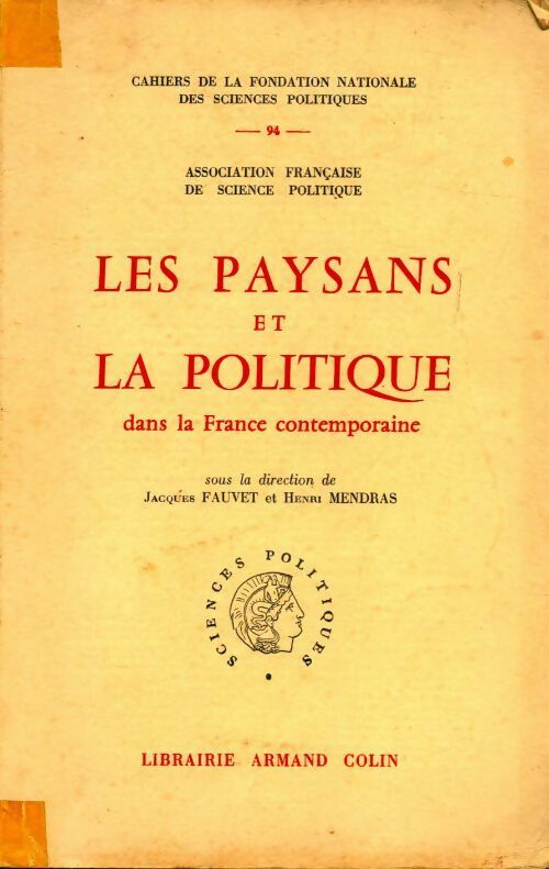 Les paysans et la politique dans la France contemporaine - Collectif - Livre