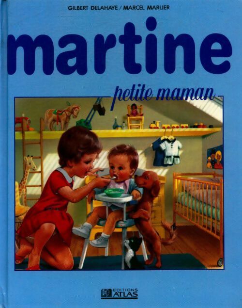 Martine petie maman - M. Marlier - Livre