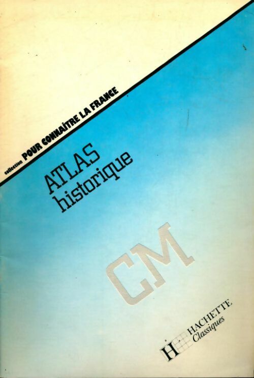 Atlas historique CM - Collectif - Livre