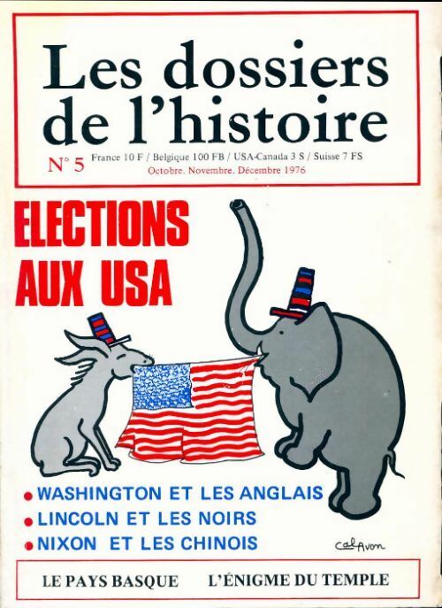 Les dossiers de l'histoire n°5 : Elections aux USA - Collectif - Livre