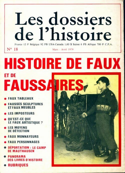 Les dossiers de l'histoire n°18 : Histoire de faux et de faussaires - Collectif - Livre