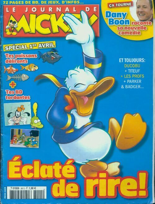 Le journal de Mickey n°3015 : Eclaté de rire ! - Collectif - Livre