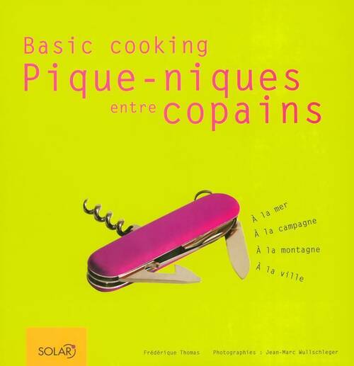 Pique-nique entre copains - Frédérique Thomas - Livre