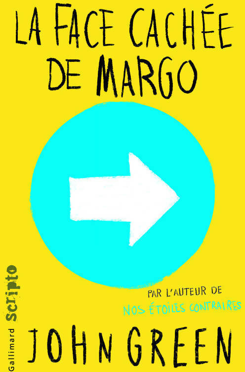 La face cachée de Margo - John Green - Livre