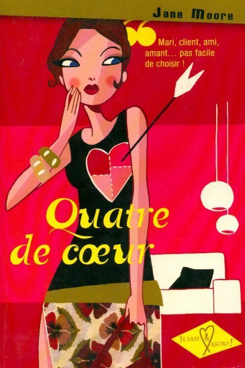 Quatre de coeur - Jane Moore - Livre