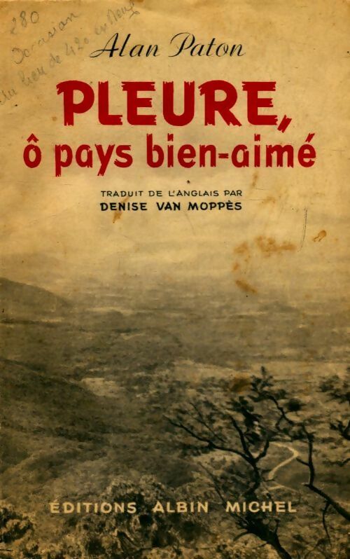Pleure, ô pays bien aimé - Alan Paton - Livre