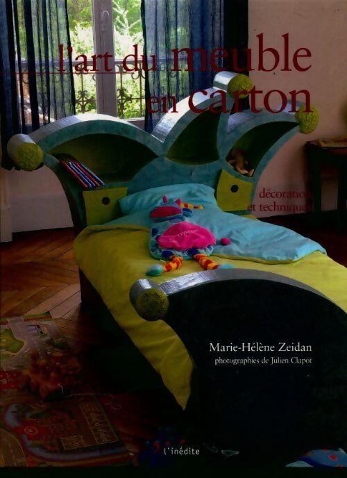 L'art du meuble en carton : Décoration et techniques - Marie-Hélène Zeidan - Livre