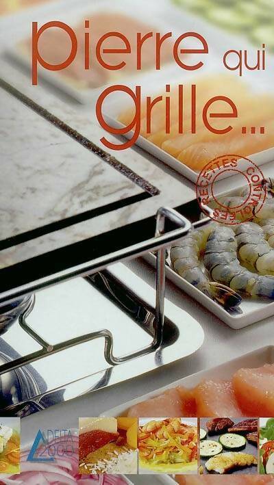 Pierre qui grille... - Julia Manzat - Livre