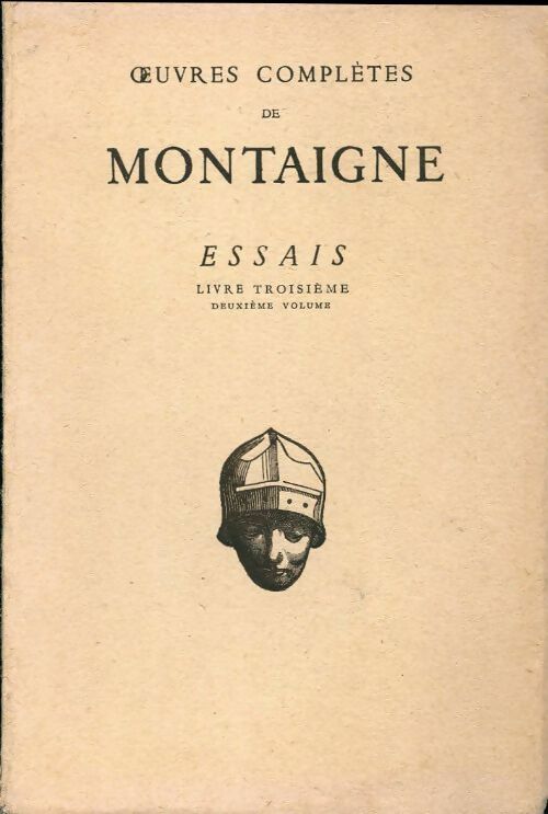 Essais Tome III vol 2 - Michel De Montaigne - Livre