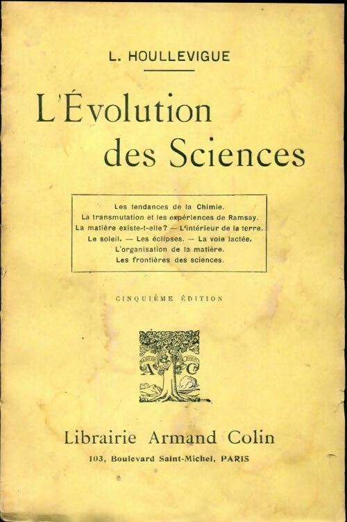L'évolution des sciences - Louis Houllevigue - Livre