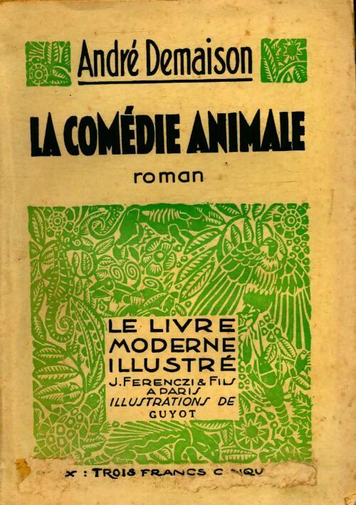 La comédie animale - André Demaison - Livre