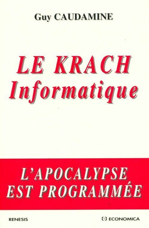 Le krach informatique - Guy Caudamine - Livre