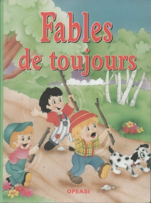 Fables de toujours - Dorange Thierry - Livre