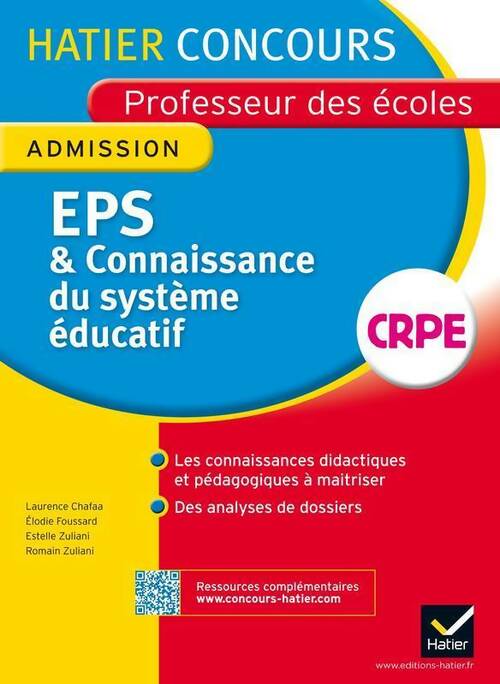 EPS et connaissance du système éducatif. Oral d'admission - Romain Zuliani - Livre
