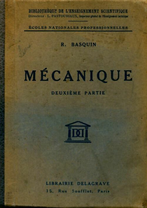 Mécanique 2ème partie - René Basquin - Livre