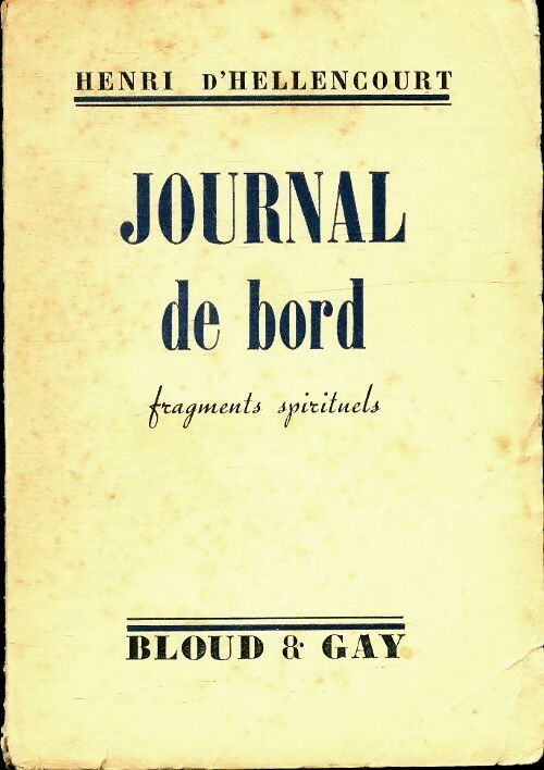 Journal de bord - Henri D'Hellencourt - Livre